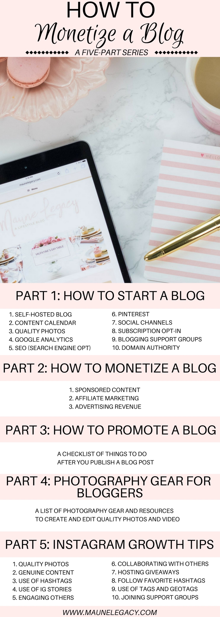 This five-part series on how to monetize a blog includes 3 action steps for earning through your blog including sponsored content, affiliate marketing, and advertising. - How to Monetize A Blog by popular Arkansas blogger Maune Legacy