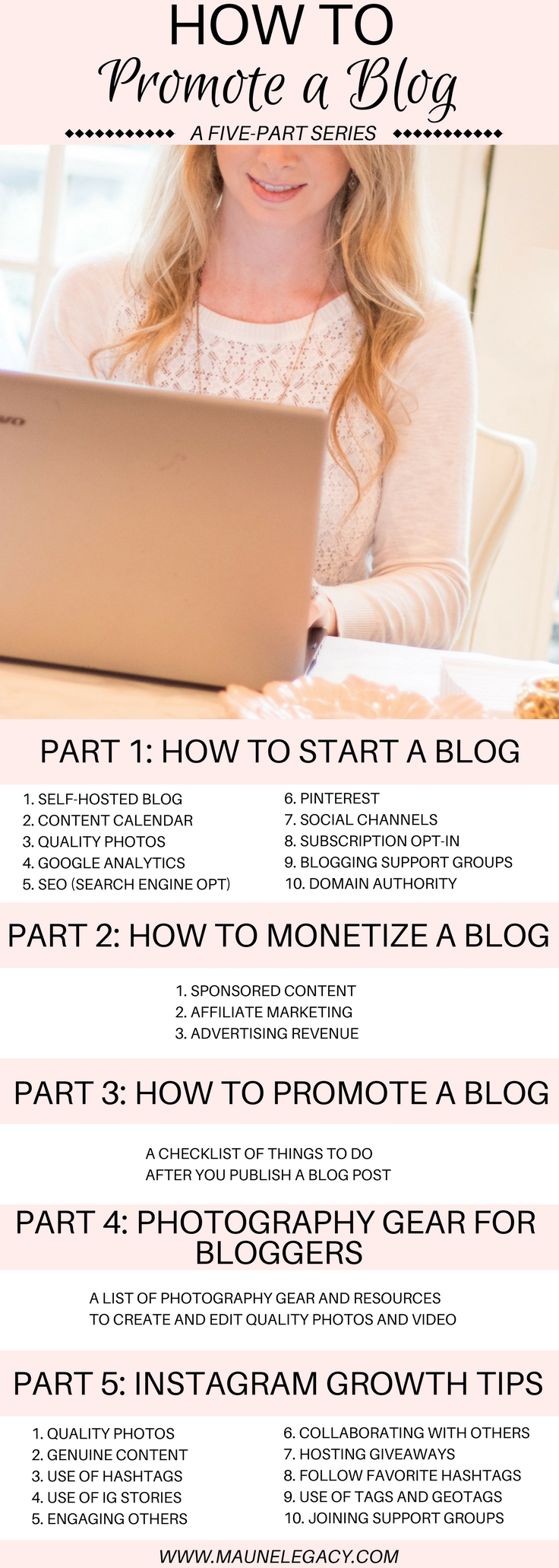 This guide for how to promote a blog post is a five-part series for beginning bloggers. A free printable checklist with the steps to take before publishing a blog post, and after a blog post to help your content be seen and increase traffic to your blog. - How to Promote a Blog by popular Arkansas blogger, Maune Legacy.